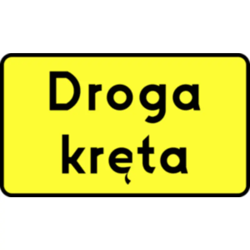 Tabliczka T-5 – Początek drogi krętej 500x900 mm
